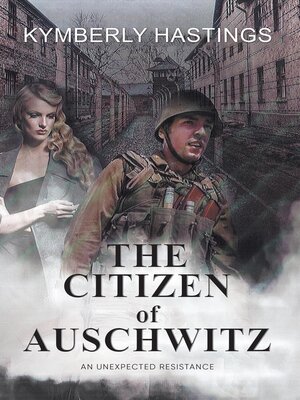 cover image of The Citizen of Auschwitz